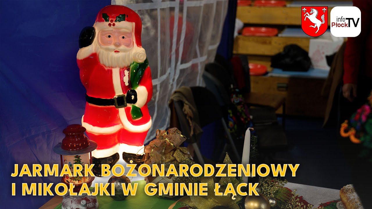 Jarmark Bożonarodzeniowy i Mikołajki w Gminie Łąck