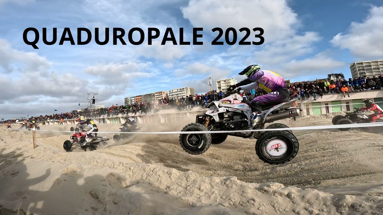 QUADUROPALE 2023 AU TOUQUET !