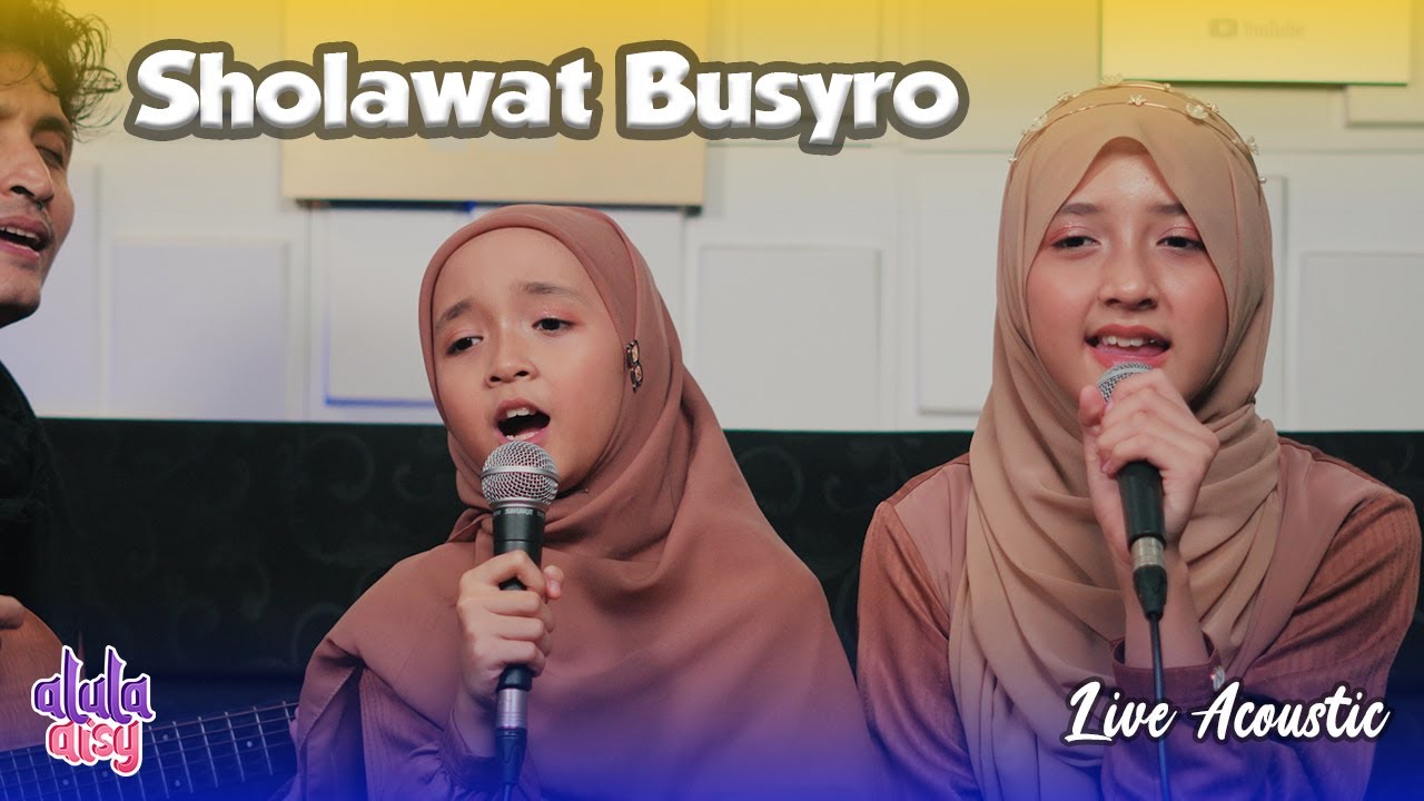 ALULA AISY - SHOLAWAT BUSYRO (COVER) || Live Acoustic