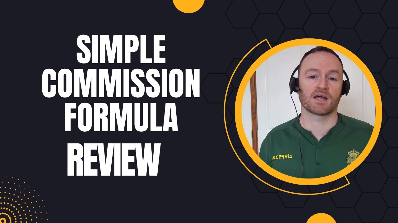 Simple Commission Formula Review + 4 Bonuses To Make It Work FASTER!