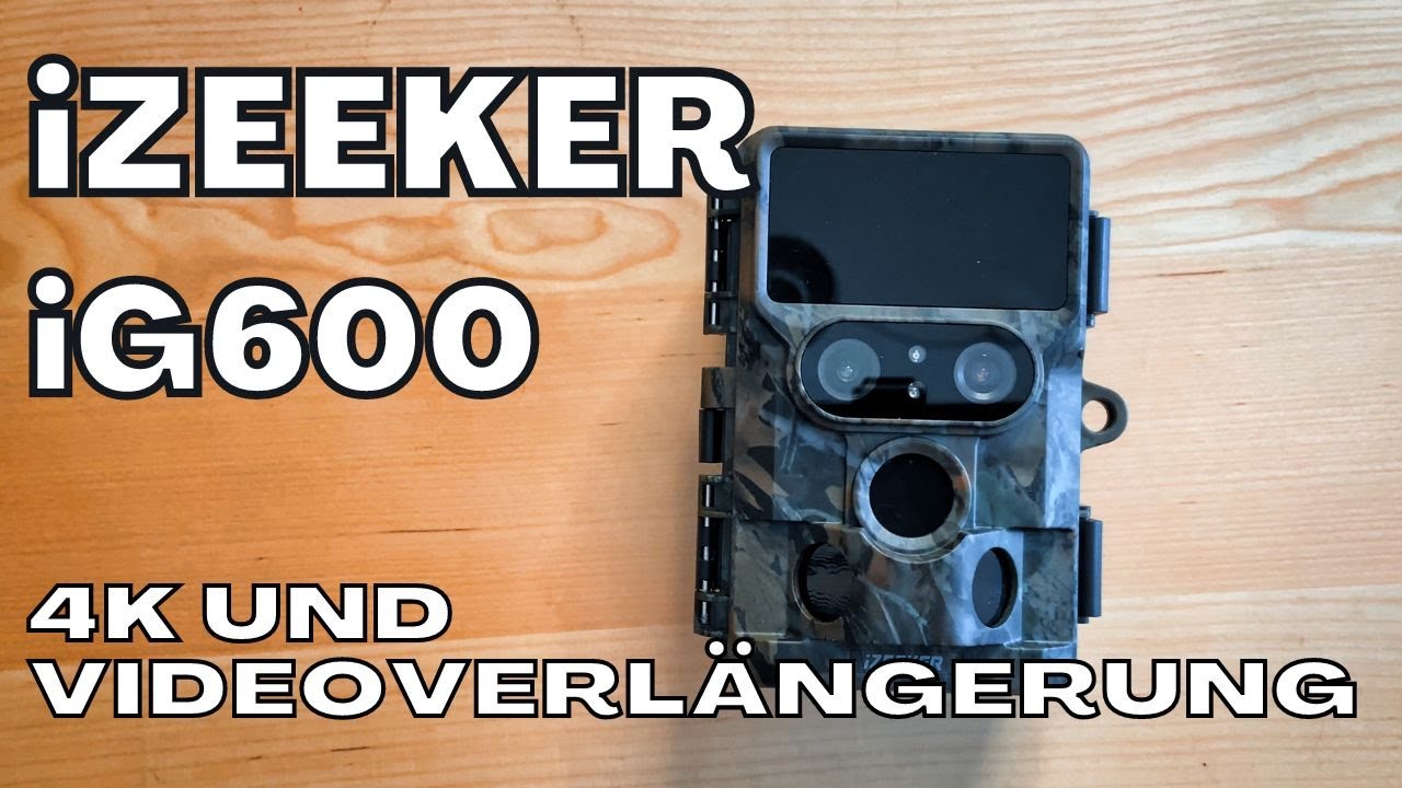 4K und Videoverlängerung - iZeeker iG600 - Vorstellung