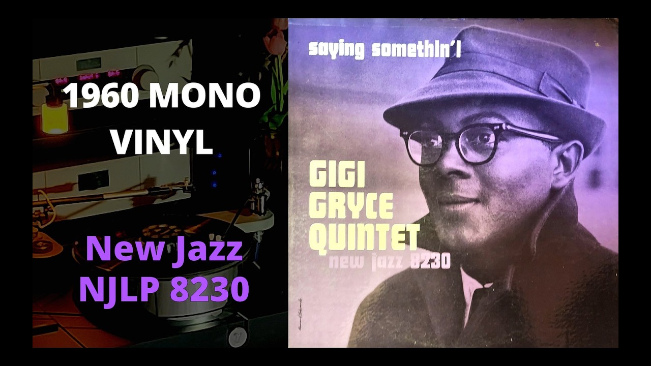 [MONO LP] Gigi Gryce Quintet – Saying Somethin'!