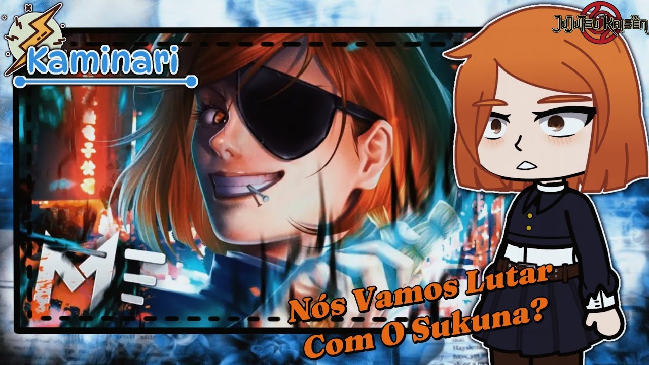 🧸🔨💥Jujutsu Kaisen React~Nobara Kugisaki [Ressonância🌀] (Créditos:@EahMands🌹)