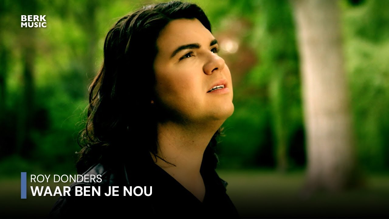 Roy Donders  - Waar Ben Je Nou (Officiële Videoclip)