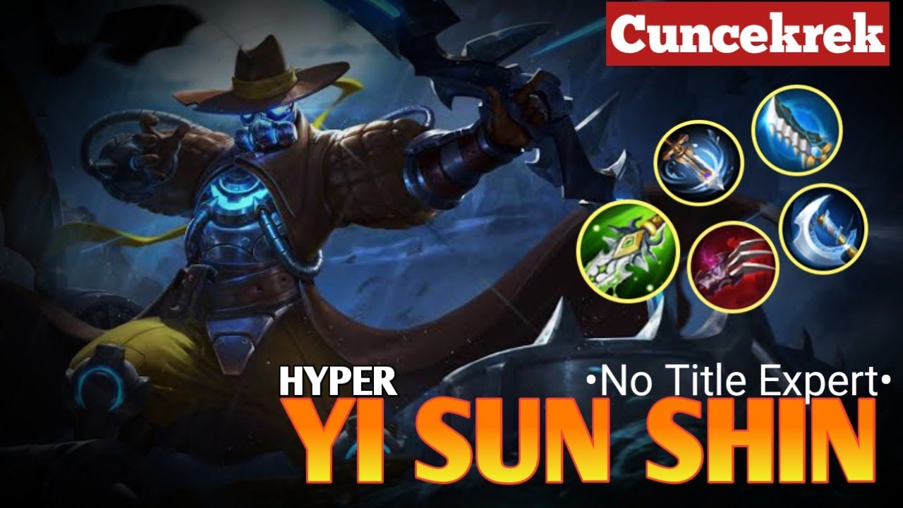 YI SUN SHIN KASIH HYPER LAGI ?? MUSUH BECANDA ?! ~ Cuncekrek Gameplay ||Mlbb