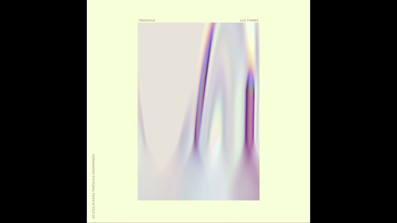 TREEWALK- LUX TIMBRE