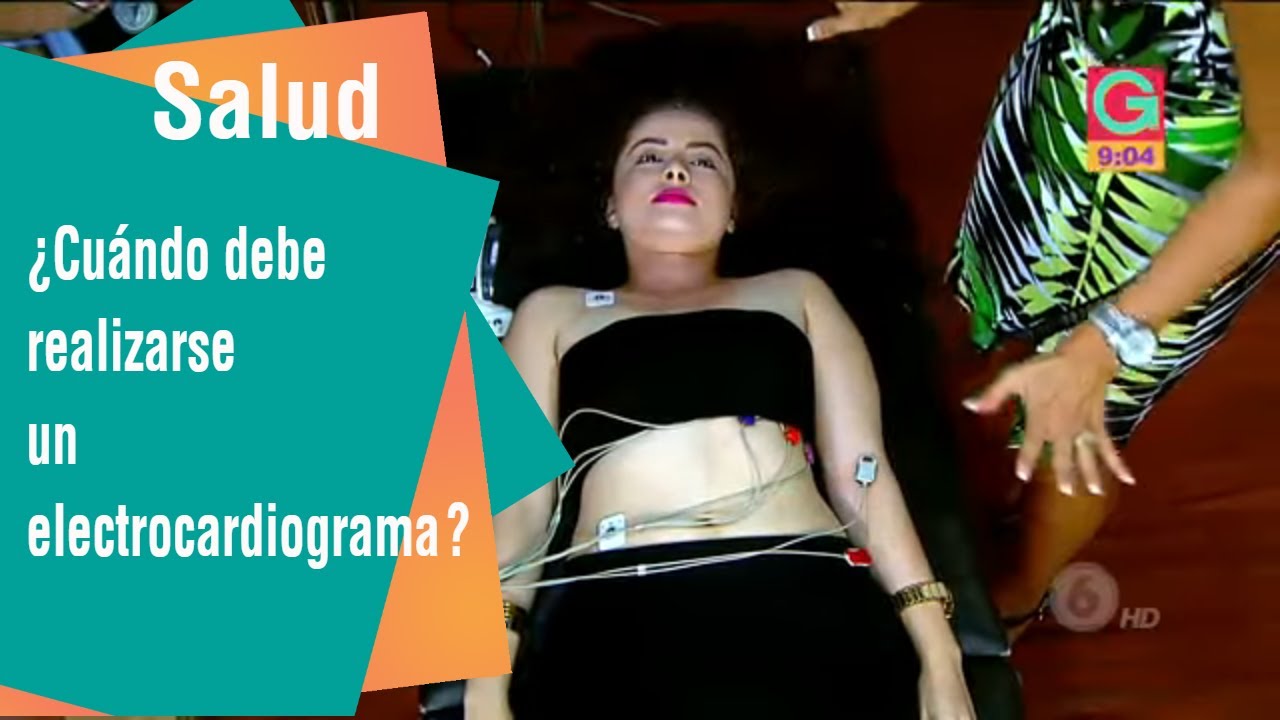 ¿Cuándo debe realizarse un electrocardiograma? | Salud