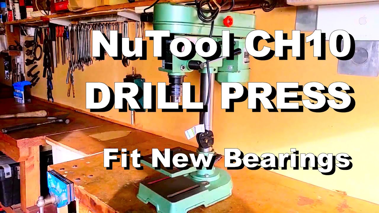Replacing the Bearings in a NuTool CH10 Pillar Drill