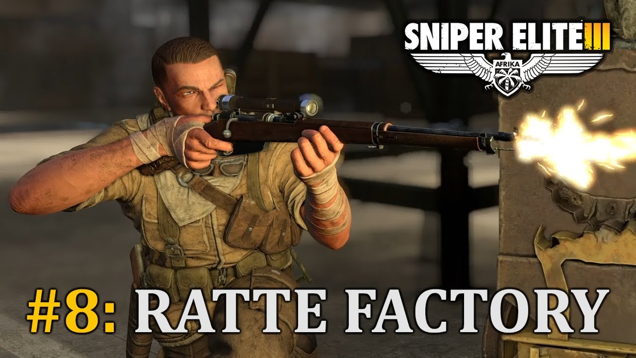 Уничтожаем большой танк! Диверсия на заводе «Рэтт»! [Sniper Elite III]
