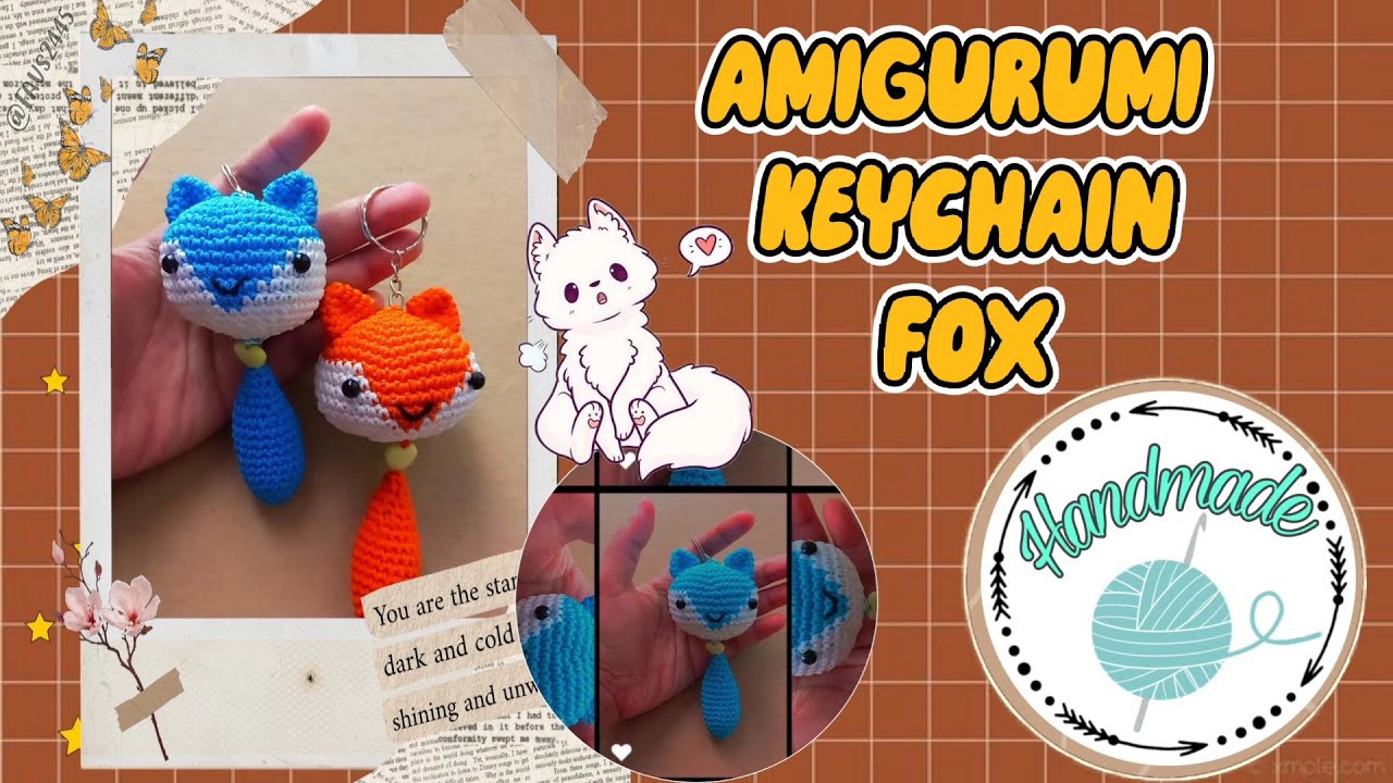 AMIGURUMI KEYCHAIN FOX | AMIGURUMI FOX | GANTUNGAN KUNCI RAJUT | DIY KEYCHAIN | CROCHET AMIGURUMI