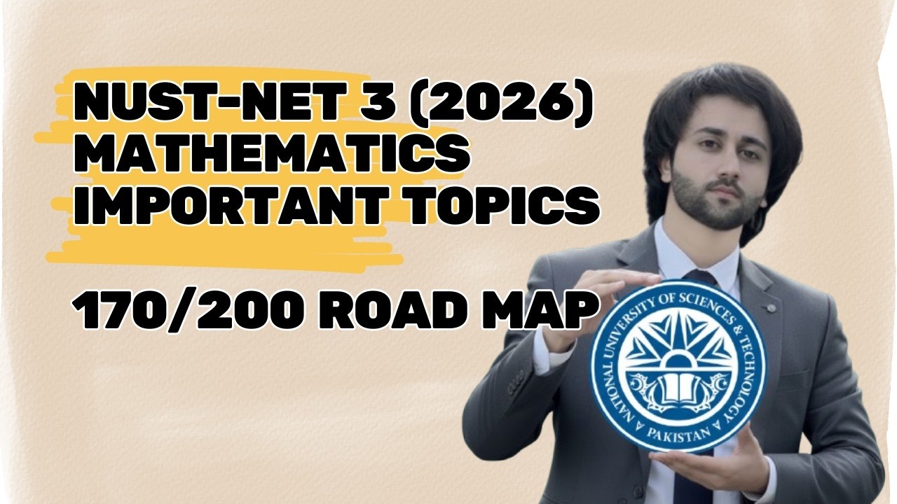 NUST NET 3 2026 Math Important Topics I How to Prepare NUST NET 3 2026 I NUST NET Math Preparation