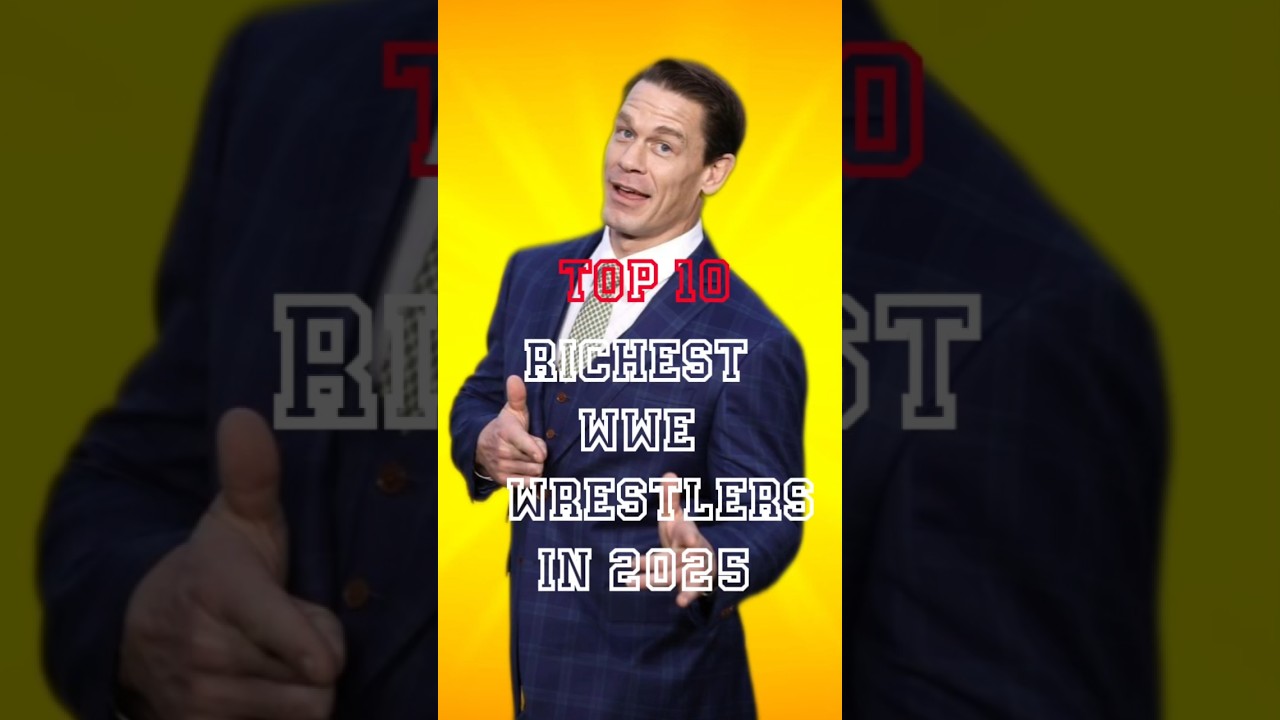 top 10 richest wwe wrestlers in 2025