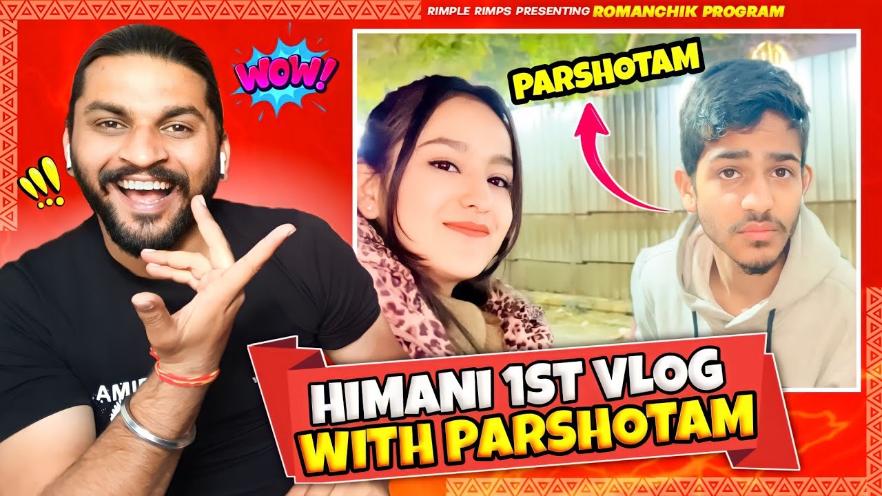 Himani 1st Vlog With Parshotam Series 😂