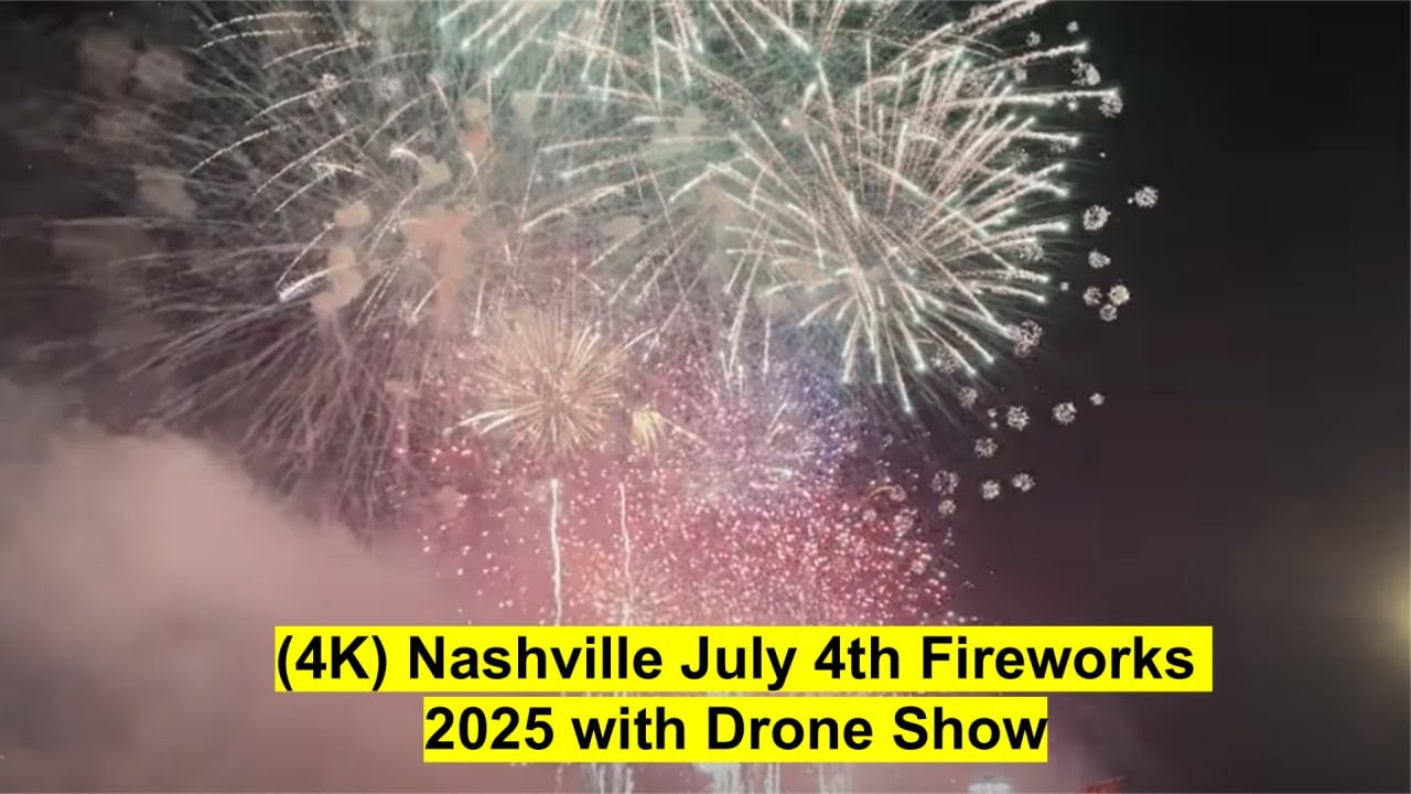 (4K) Nashville July 4th Fireworks 2025 with Drone Show | No Orchestra Sound