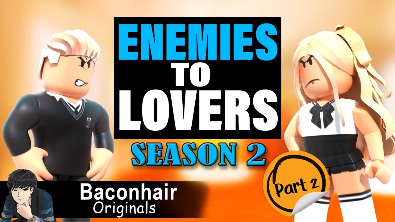 SEASON 2, Enemies To Lovers, EP 2 | roblox brookhaven 🏡rp