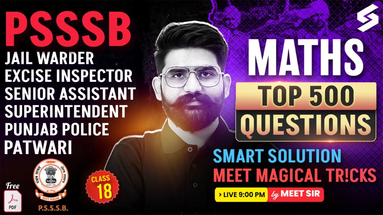 Top 500 Maths Questions | PSSSB Patwari, Punjab Police, Excise 2025 | Smart Tricks #mathsbymeetsir