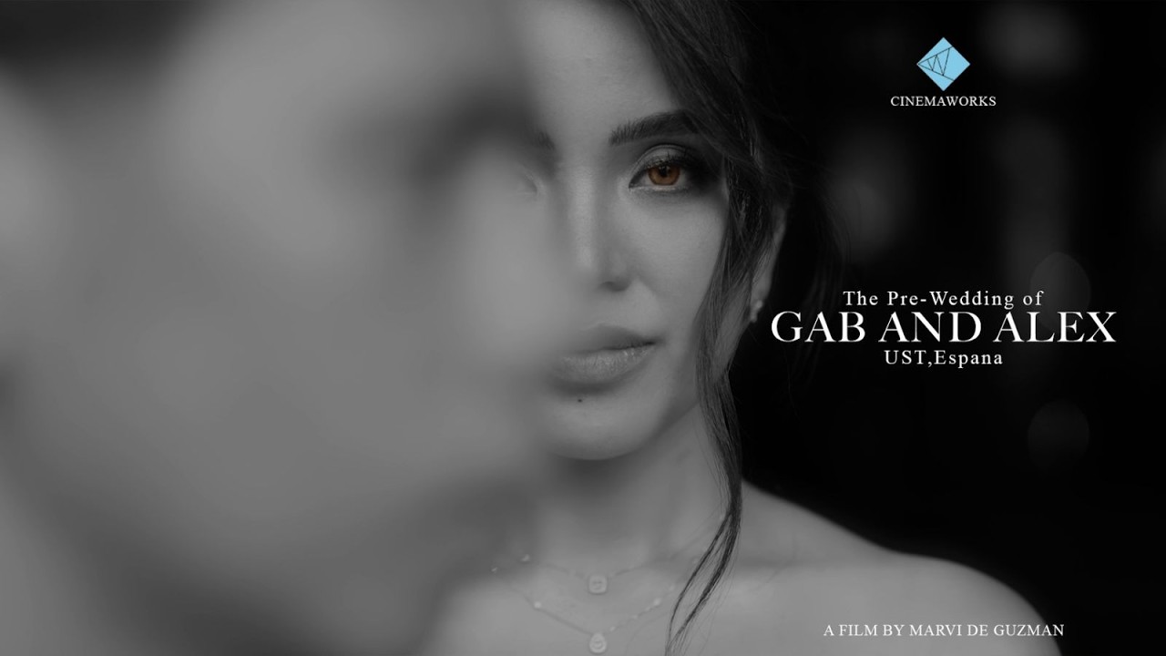 Gab and Alex Pre Wedding Film