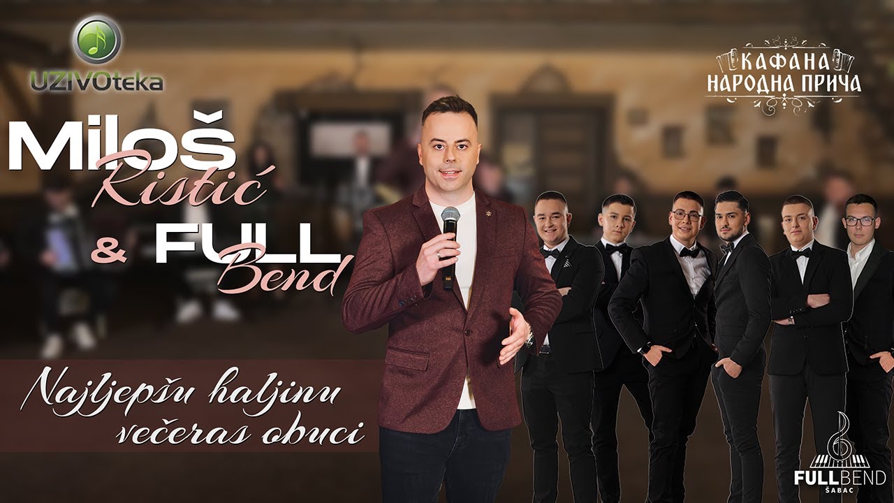 FULL BEND & MILOS RISTIC - NAJLJEPSU HALJINU VECERAS OBUCI (COVER)