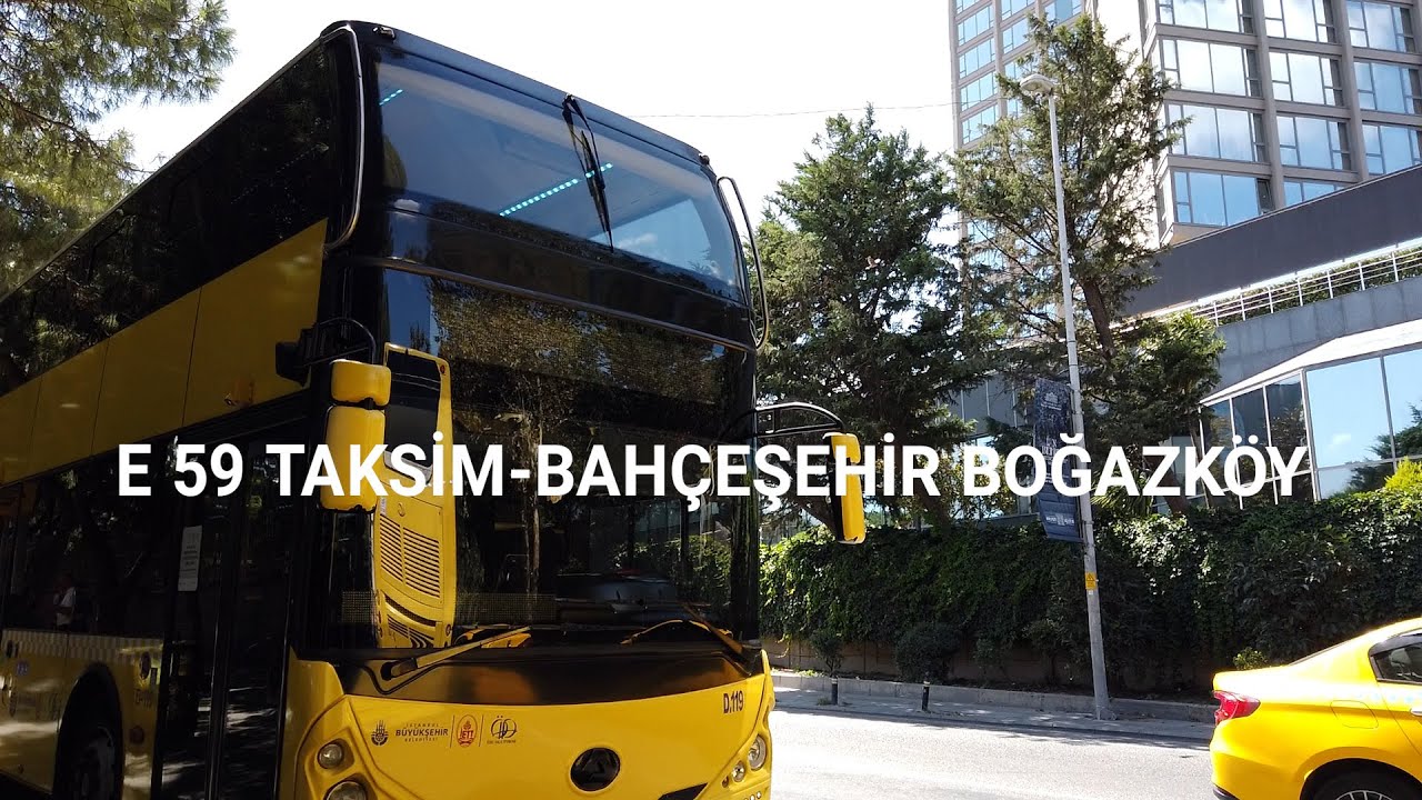 İstanbul (E 59 Taksim-Bahçeşehir Boğazköy) Otobüs Yolculuğu