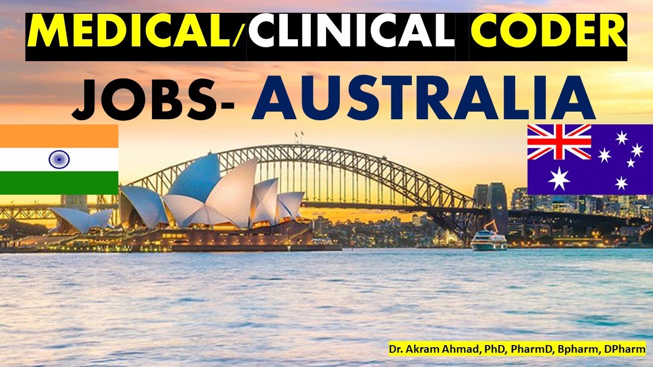 How to find a Medical coder jobs in Australia | Clinical coder jobs in Australia | Dr Akram Ahmad