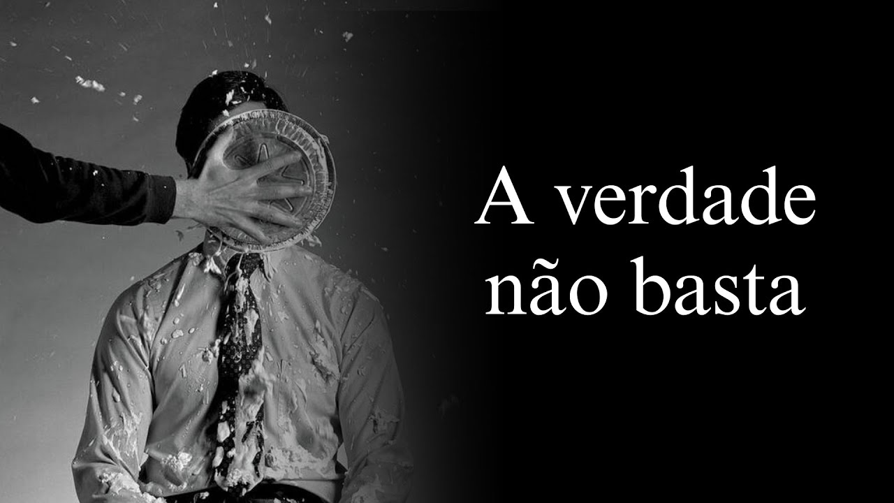 Por que as pessoas não aceitam a verdade? (e a chocante verdade sobre 