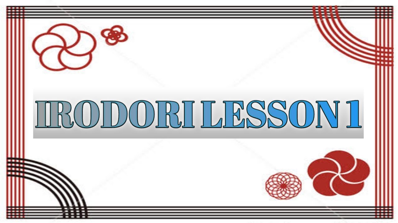 JFT「IRODORI」 LESSON 1 |JFT/JLPT/N5 STARTER GUIDE