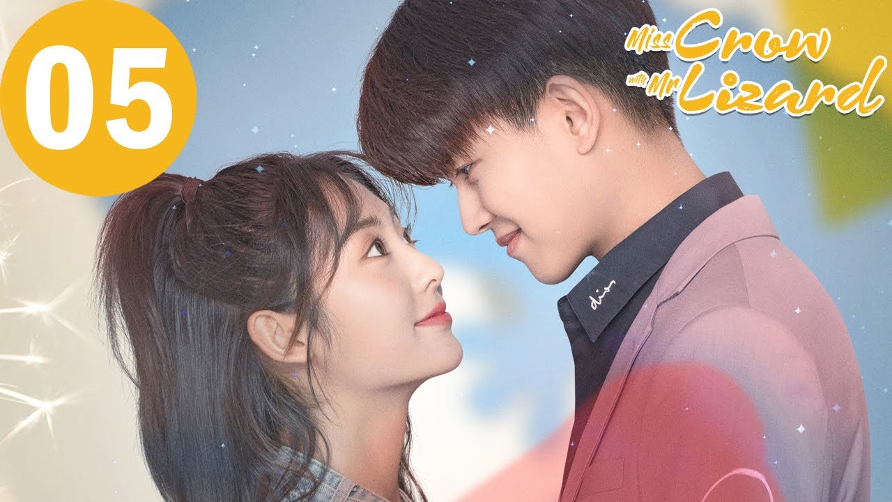 ENG SUB | Miss Crow with Mr. Lizard | EP05 | 乌鸦小姐与蜥蜴先生 | Allen Ren, Xing Fei