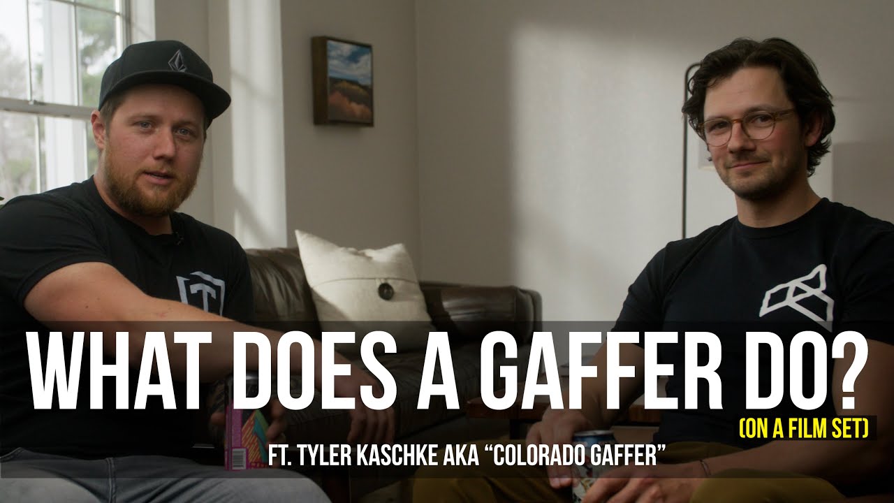 What Is a Gaffer on a Film Set? | ft Tyler Kaschke aka @colorado_gaffer