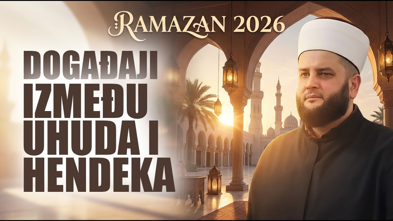 Događaji između Uhuda i Hendeka-mr. Sead-ef. Islamović #hadzimehovadzamija