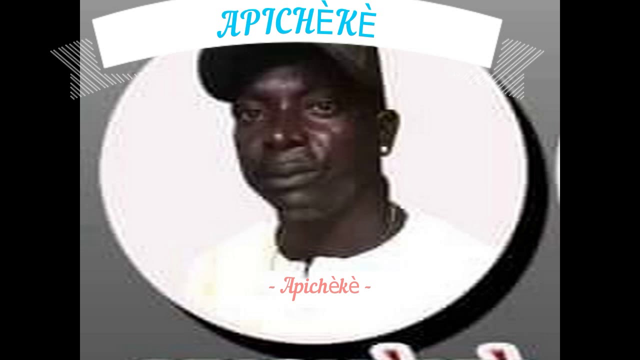 Apichèkè A Akyékoi - Apichèkè