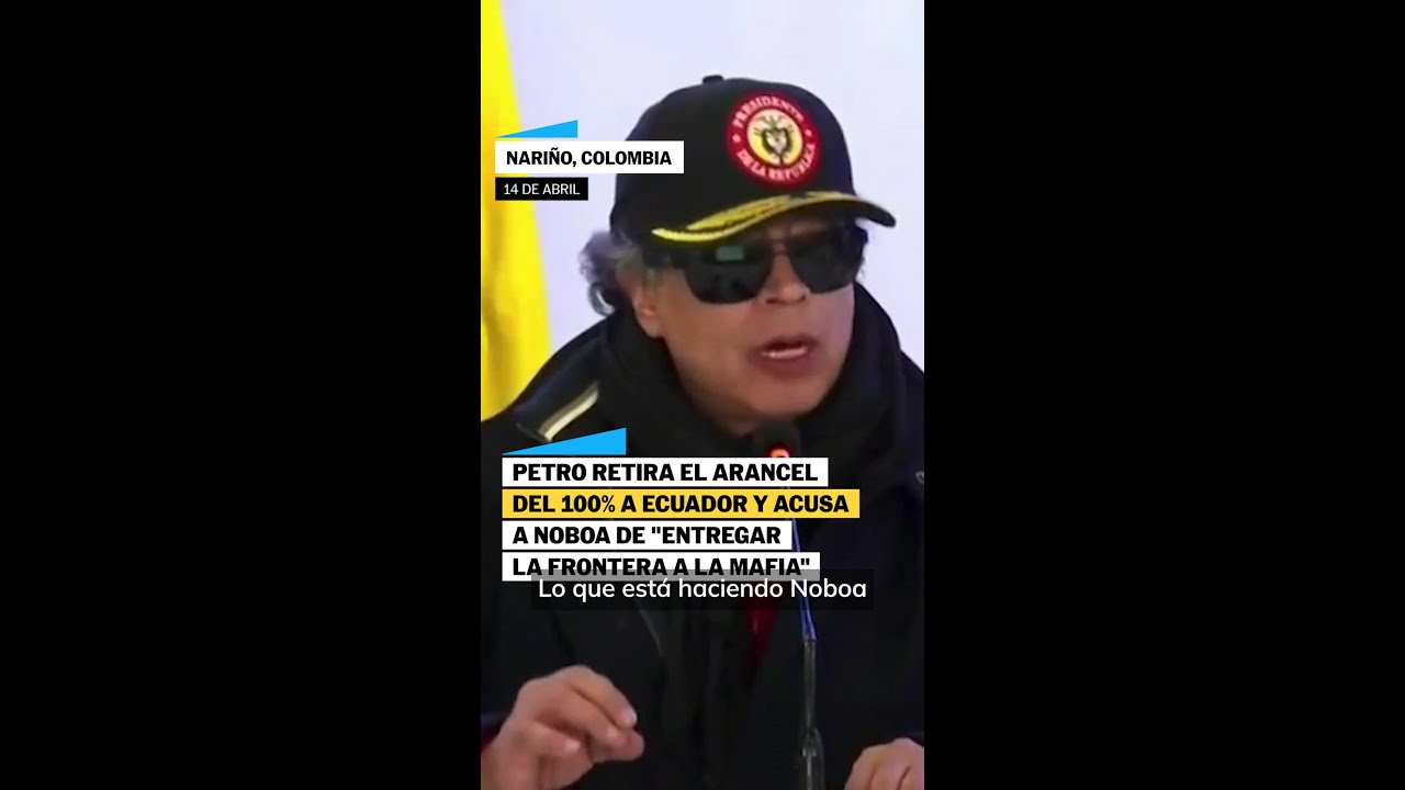 COLOMBIA | Petro acusa a Noboa de 