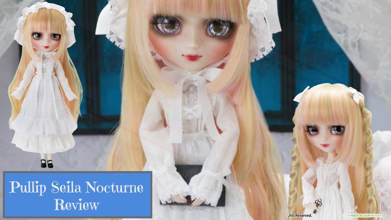 Pullip Seila Nocturne Review