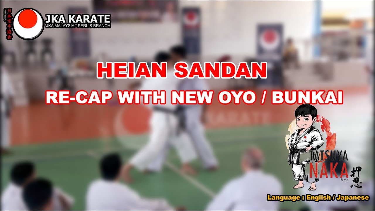 Heian Sandan | Recap with New Oyo / Bunkai