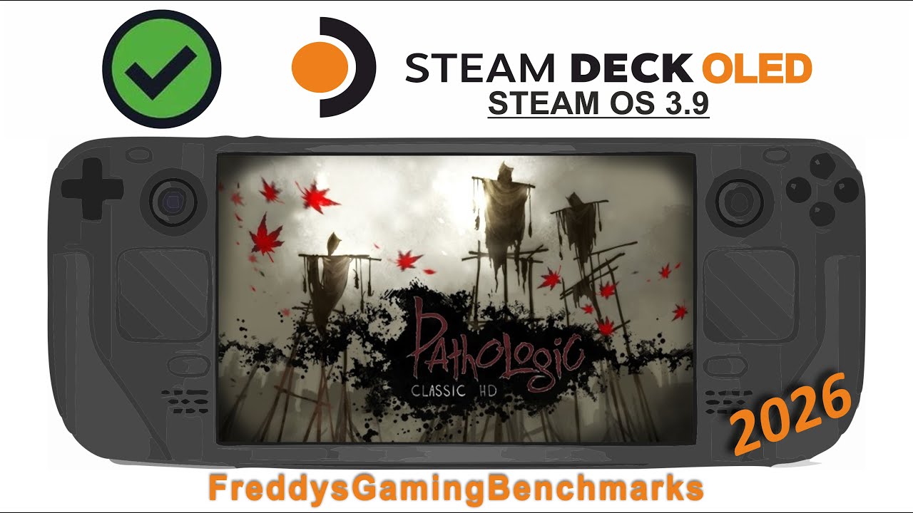 Pathologic Classic HD on Steam Deck OLED with Steam OS 3.9
