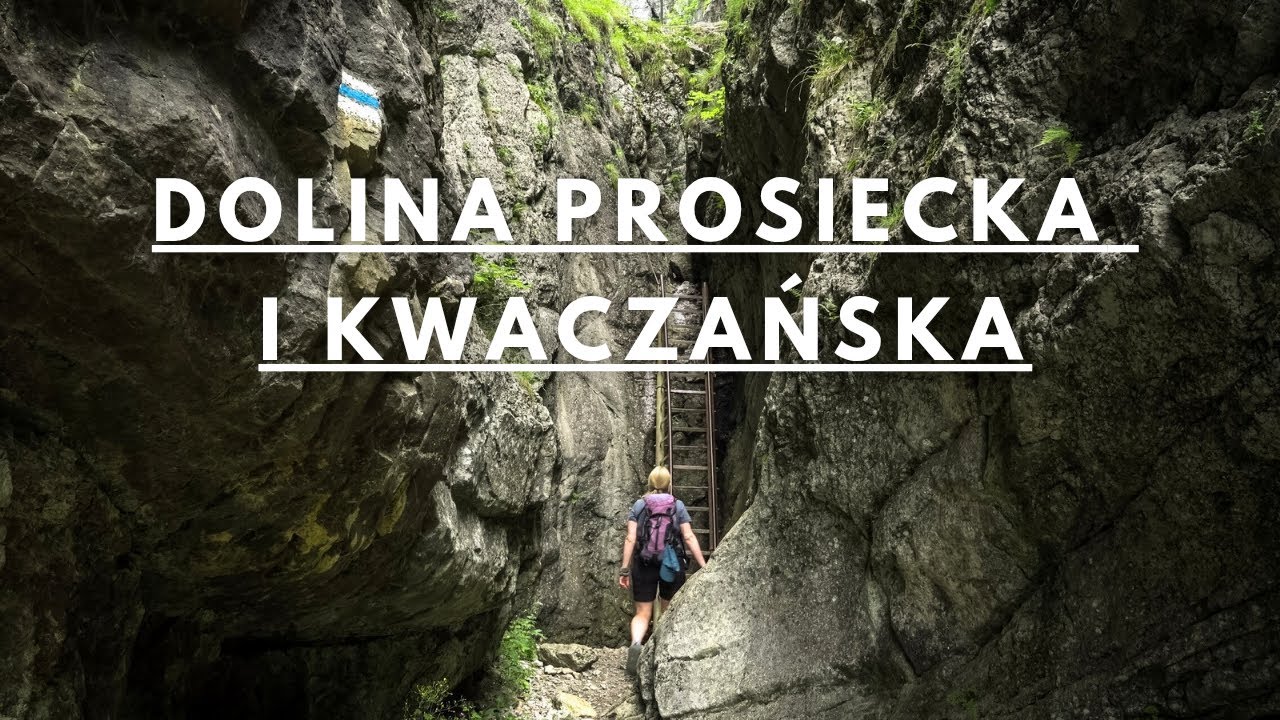 Dolina Prosiecka i Kwacanska - dwie piękne i ciekawe słowackie doliny w pobliżu Tatr