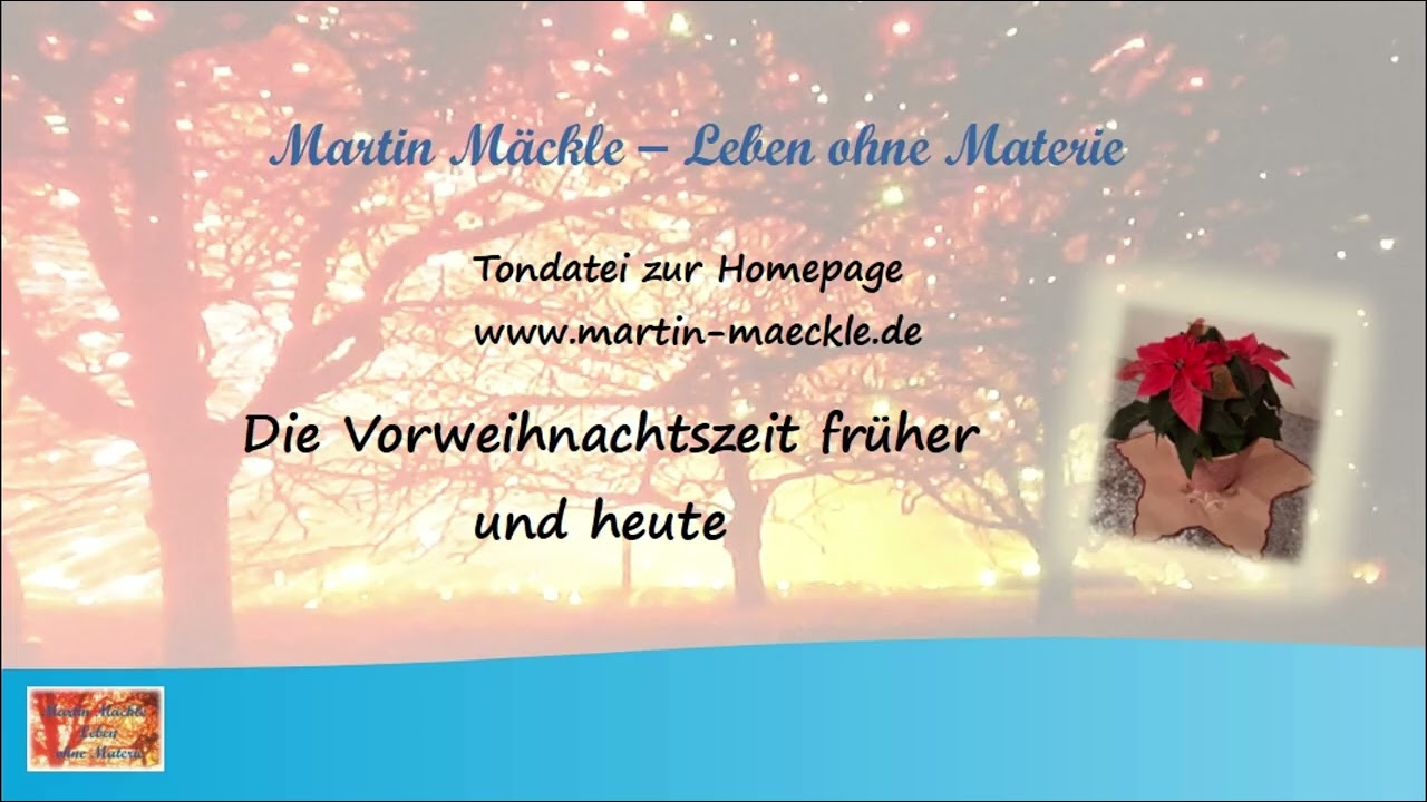 Die Vorweihnachtszeit früher und heute