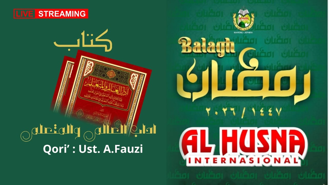 [LIVE] NGAJI BALAGH RAMADHAN , SANTRI ALHUSNA INTERNASIONAL 3,BERSAMA UST.A.FAUZI