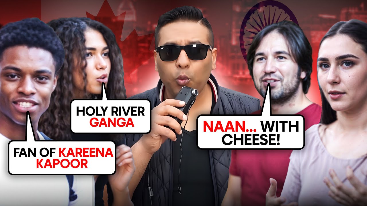 I asked Canadians about Indians!