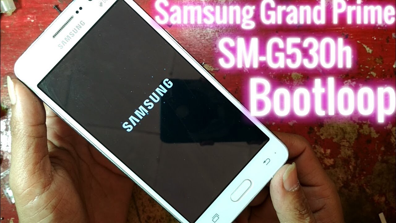 Solusi Samsung Galaxy Grand Prime SM-G530H Bootloop