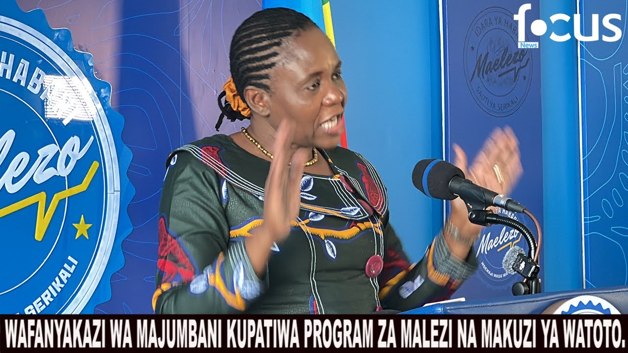 WAFANYAKAZI WA MAJUMBANI KUPATIWA PROGRAM ZA MALEZI NA MAKUZI YA WATOTO.