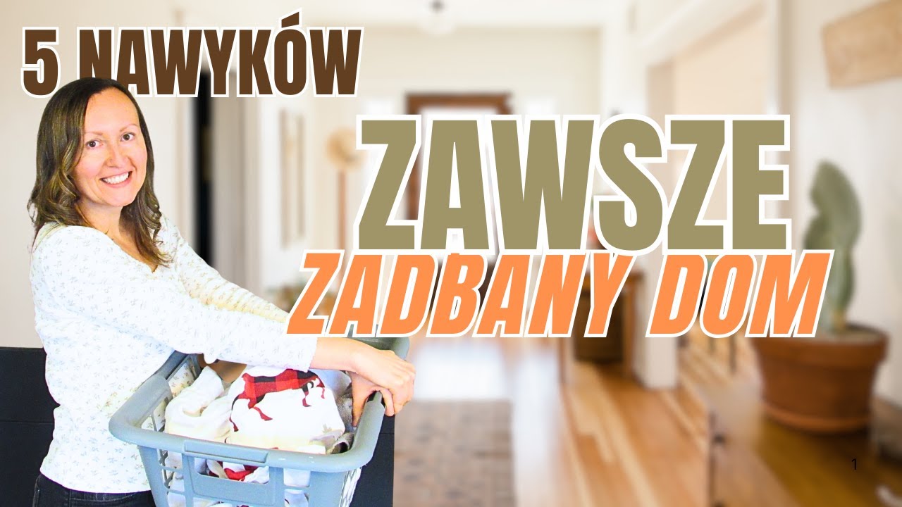 Pozbądź się chaosu w domu raz na zawsze!