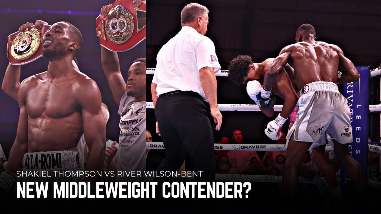 NEW STAR? | Shakiel Thompson vs River Wilson-Bent | Full Stoppage
