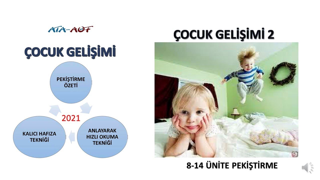 Çocuk Gelişimi 2 (Dersi) 8-14. Ünite (2021)