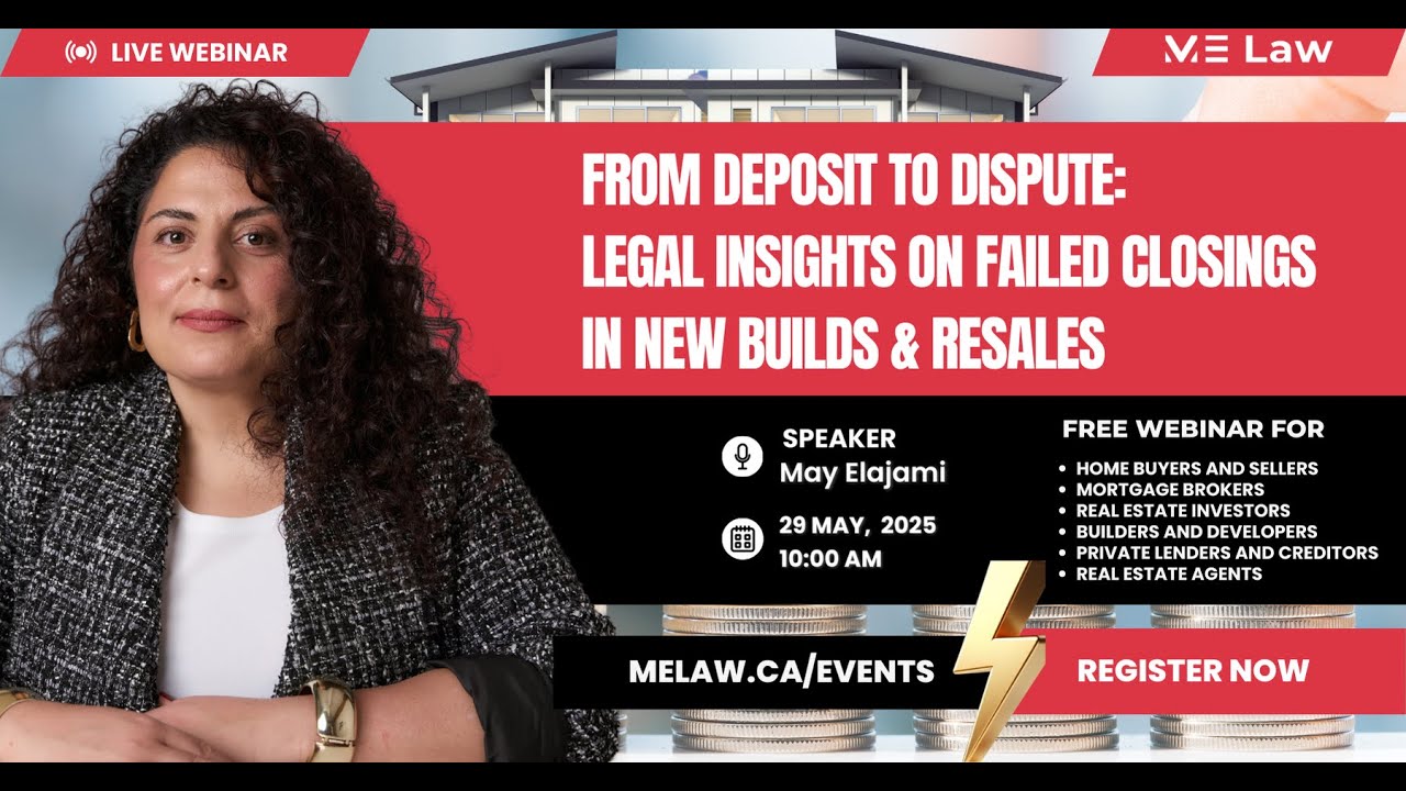 From Deposit to Dispute: Legal Insights on Failed Closings in New Builds and Resales