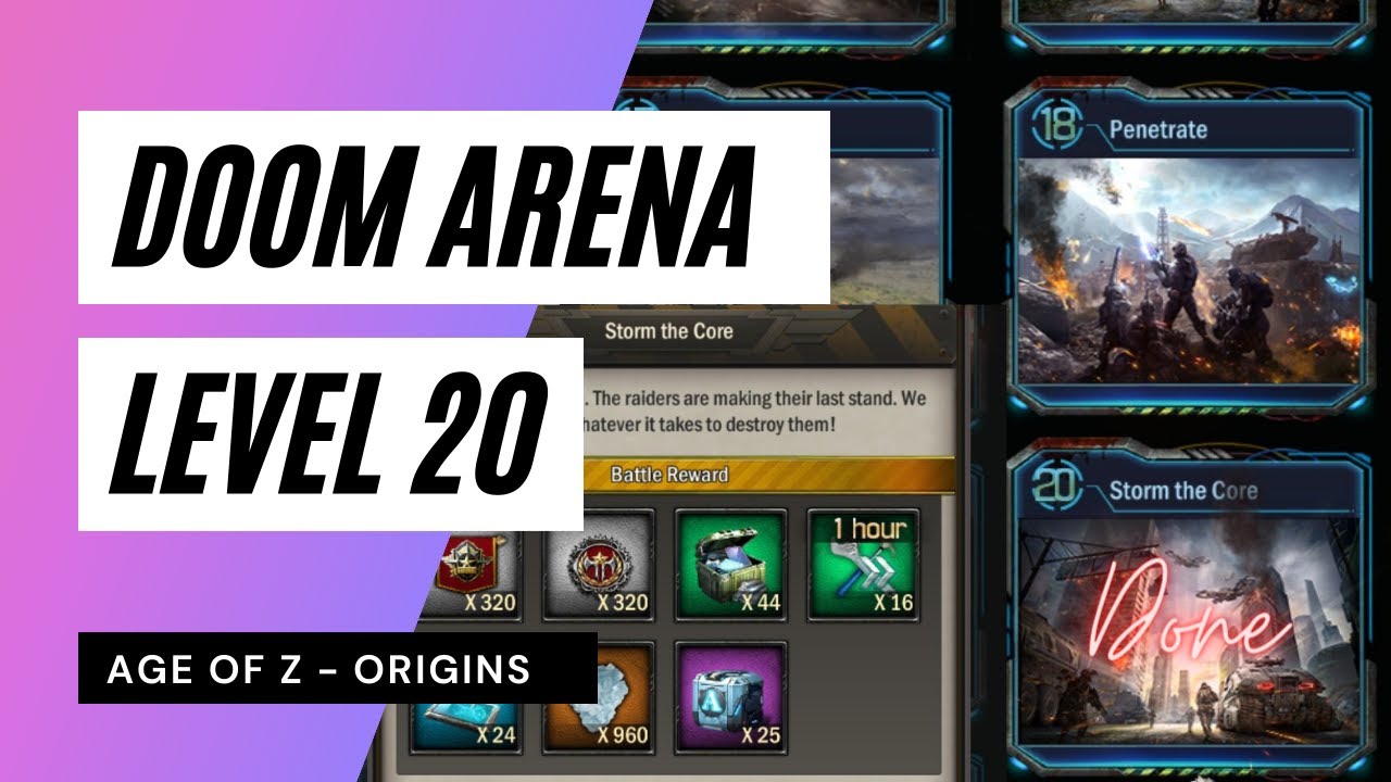 Age of Z Origins - Doom Arena Level 20 - Storm the Core