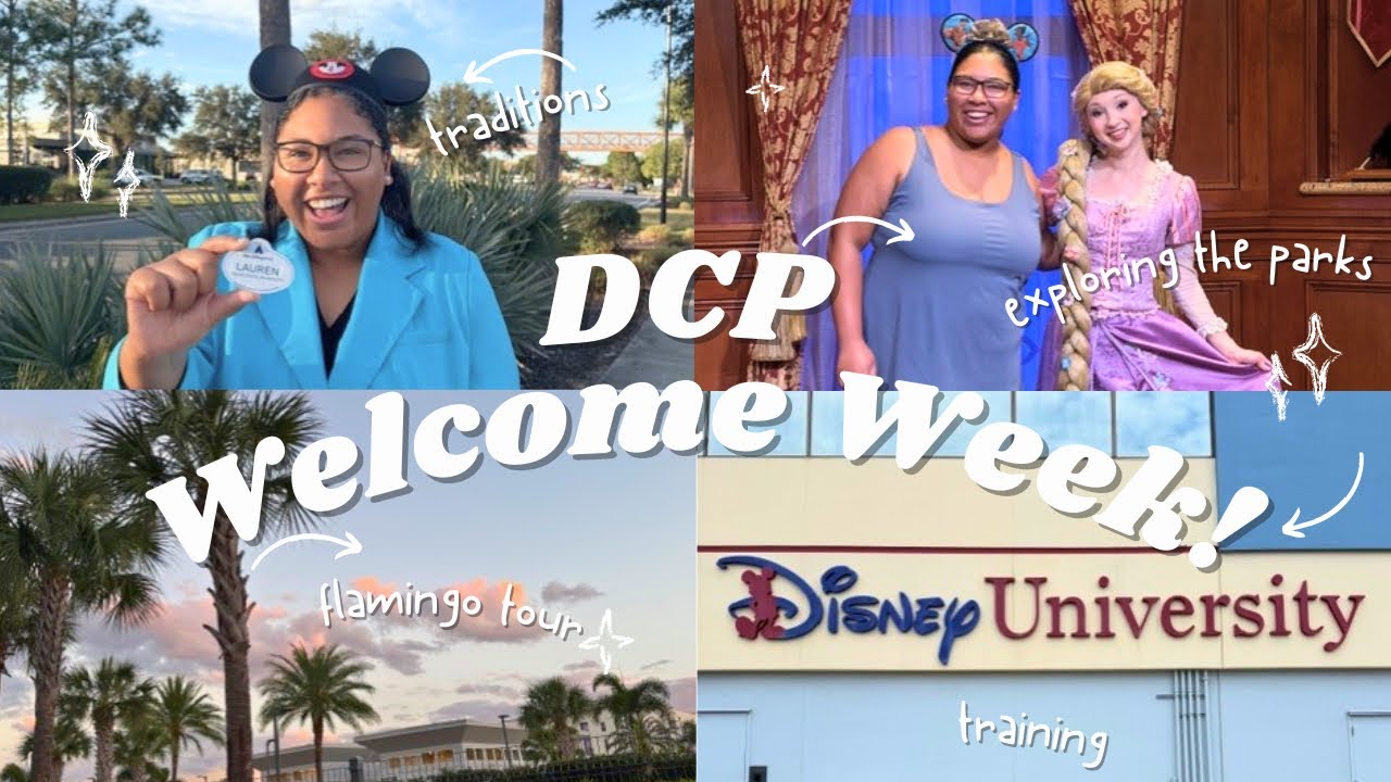 Disney Program Welcome Week!✨🏰🎉