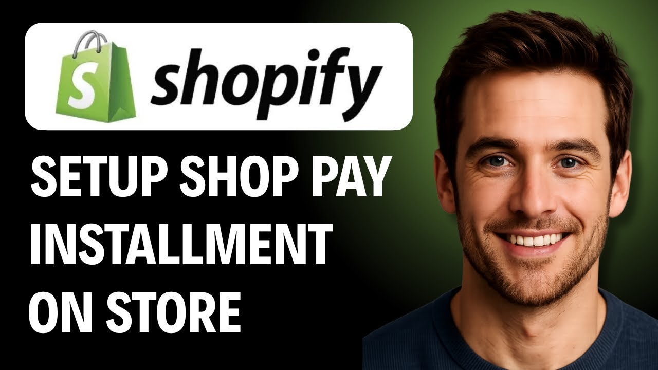 How to Set Up Shop Pay Installments on Your Store [2026 GUIDE]
