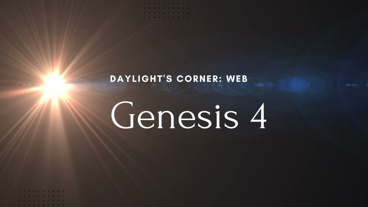 Genesis, Chapter 4, World English Bible, Bible Reading Audio, No Music