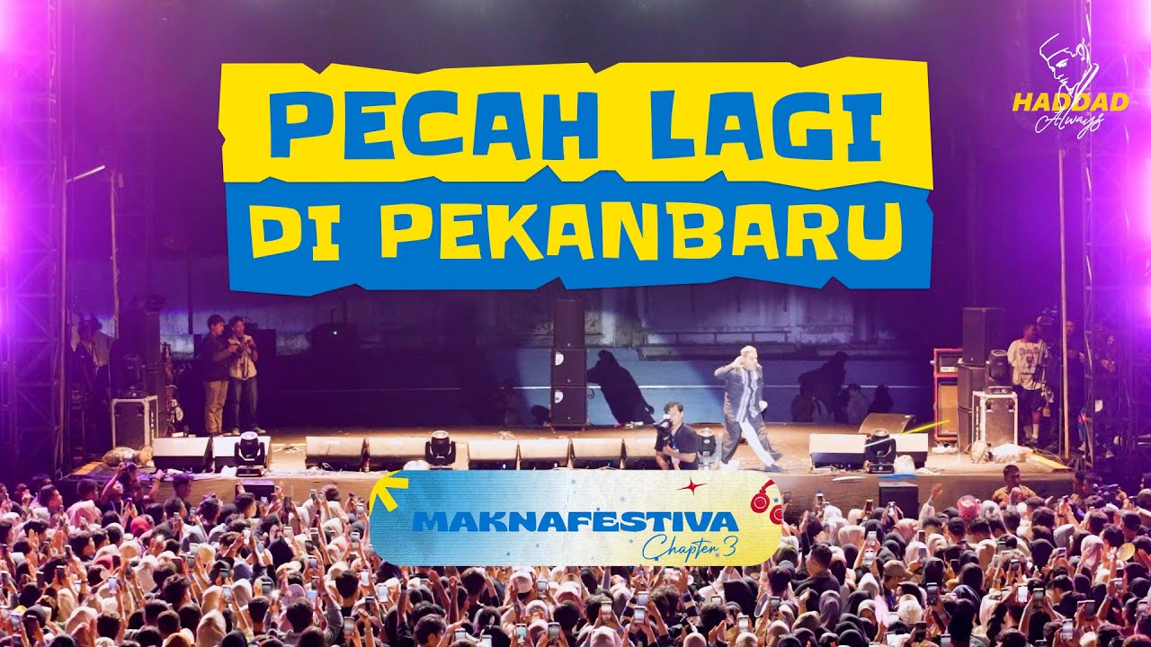 Rindu Muhammadku I Live at MaknaFestiva Pekanbaru