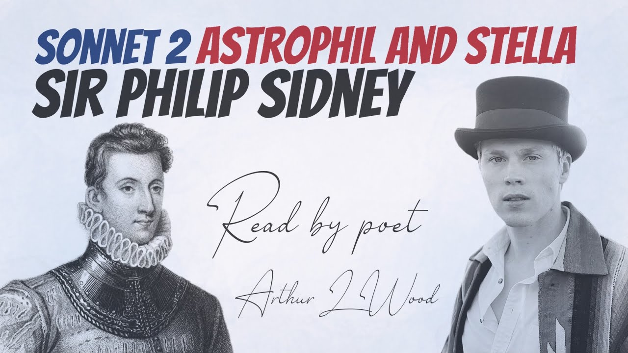 Astrophil and Stella (Sonnet 2) by Sir Philip Sidney [with text] - Read by Arthur L Wood